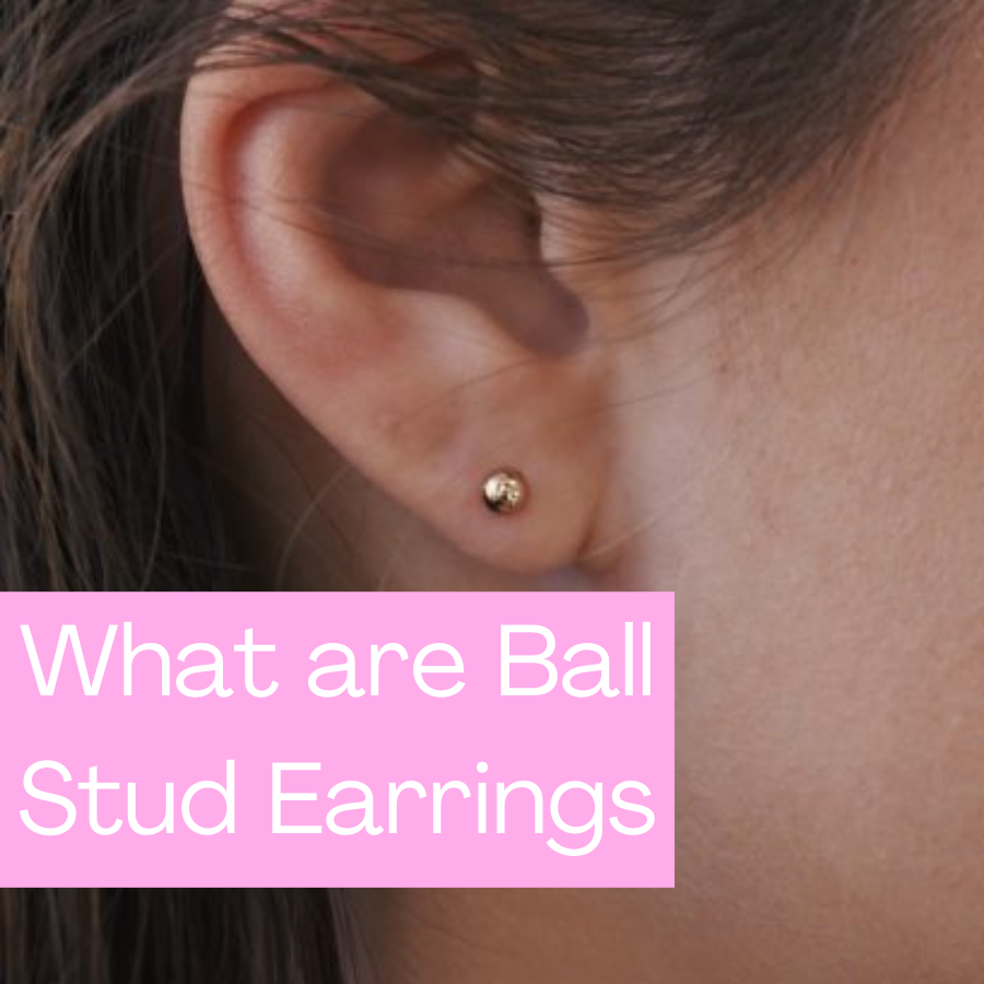 What Are Ball Stud Earrings?